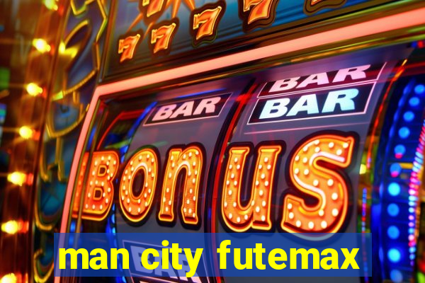 man city futemax